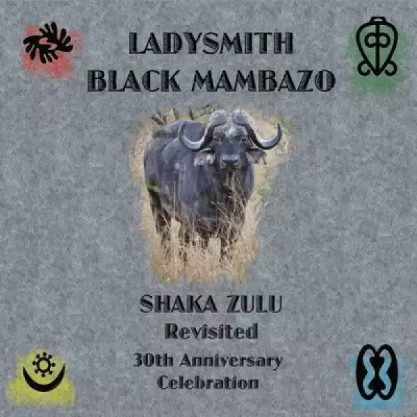 Ladysmith Black Mambazo - Yibo Labo